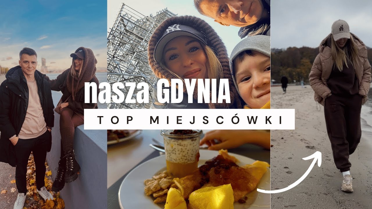 VLOG GDYNIA : PYSZNE JEDZENIE, STYL&Oacute;WKI I HOTELOWA PIELĘGNACJA