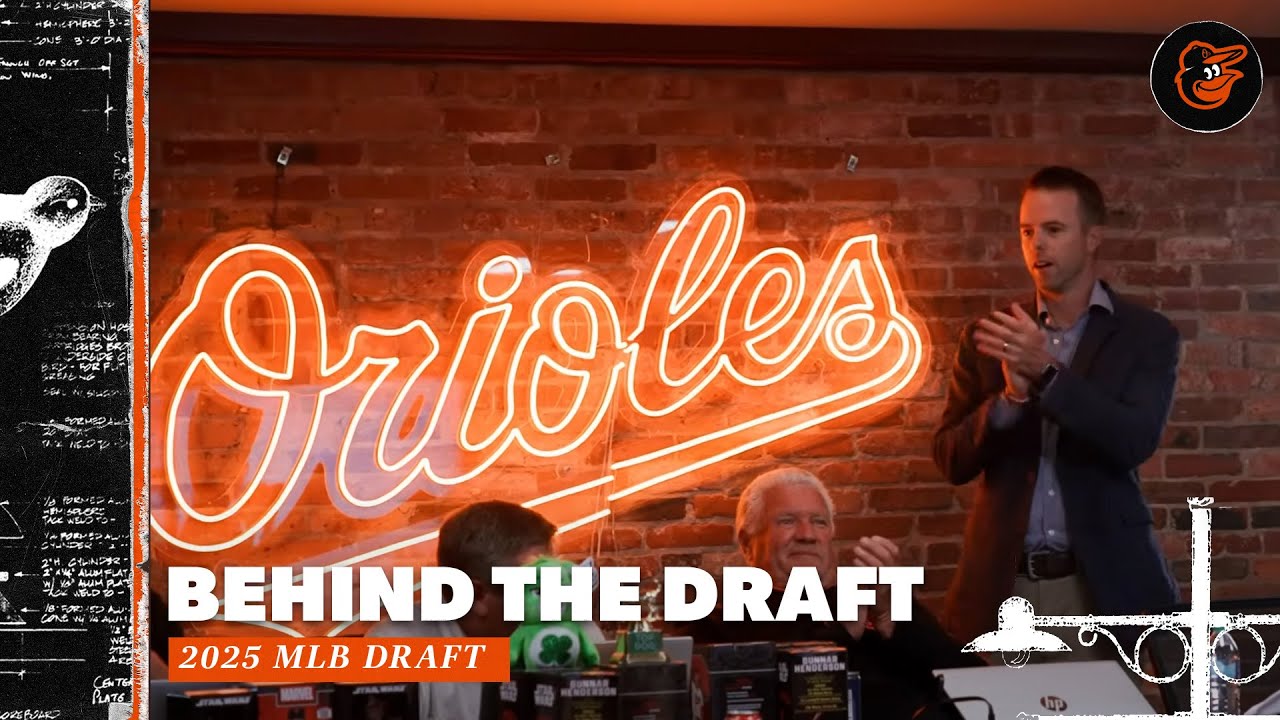 Behind The Draft | 2025 MLB Draft | Baltimore Orioles