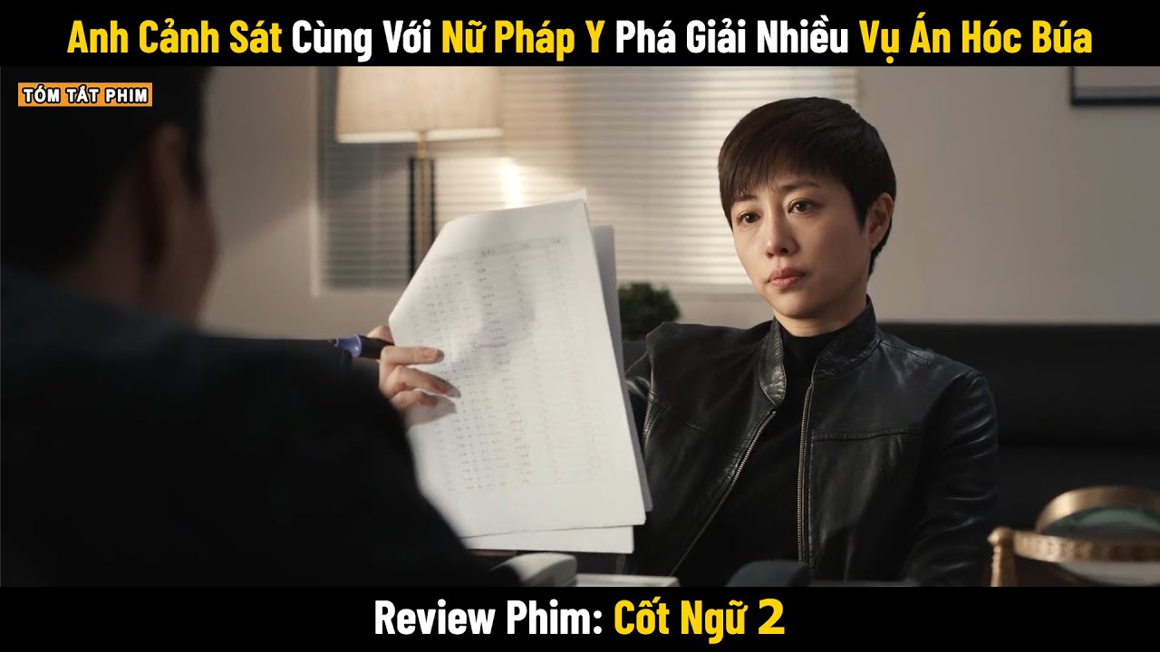 Review Phim: Anh Cảnh Sát Cùng Với Nữ Pháp Y Phá Giải Nhiều Vụ Án Hóc Búa | Phim Phá Án