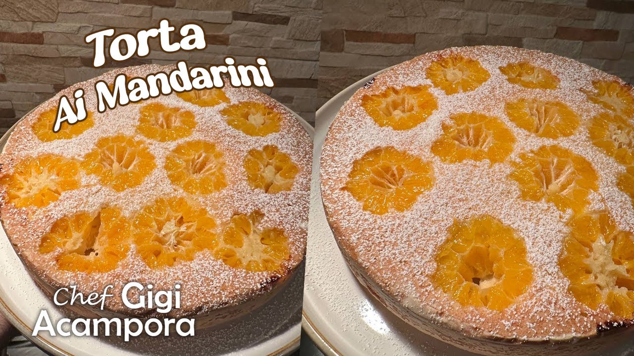 TORTA ROVESCIATA AI MANDARINI - RICETTA FACILISSIMA E GOLOSA SEMBRANO FIORI 🍊