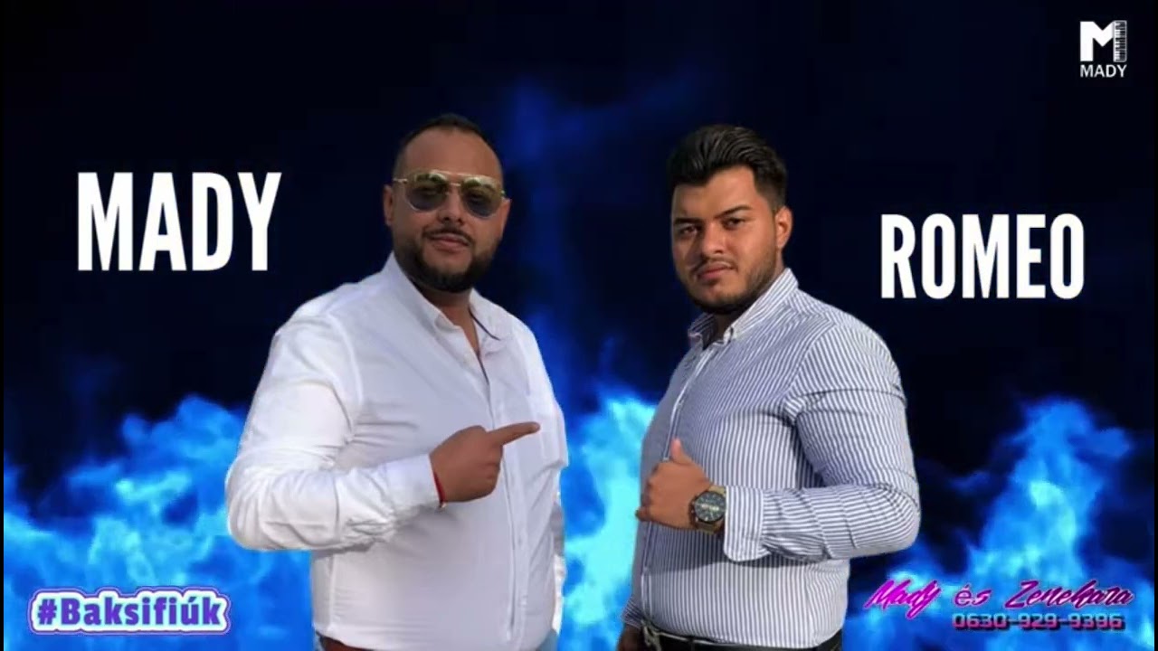 Mady/Romeo - (hatalmas egyveleg)