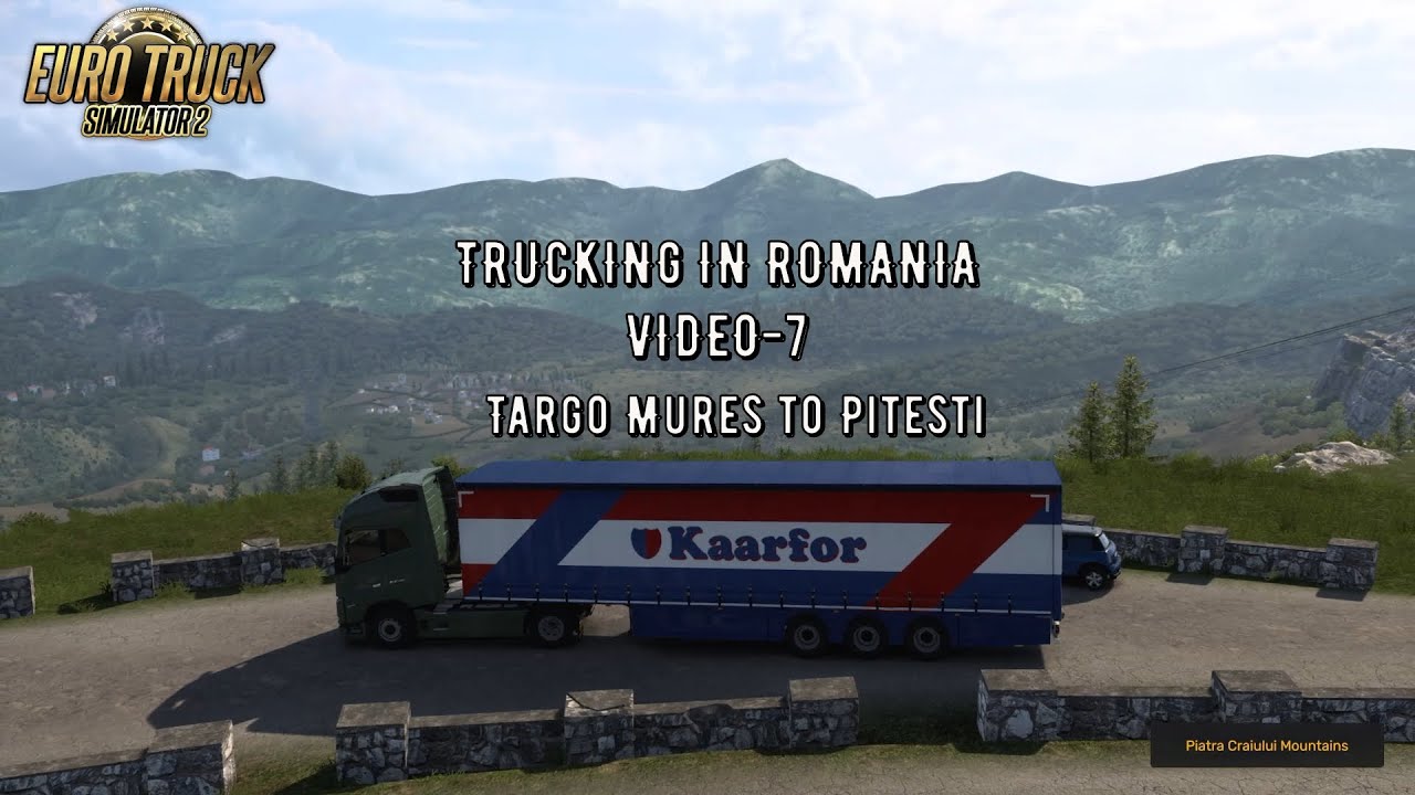 ETS 2 - Romania Series - Video 7 - Targo Mures to Pitesti