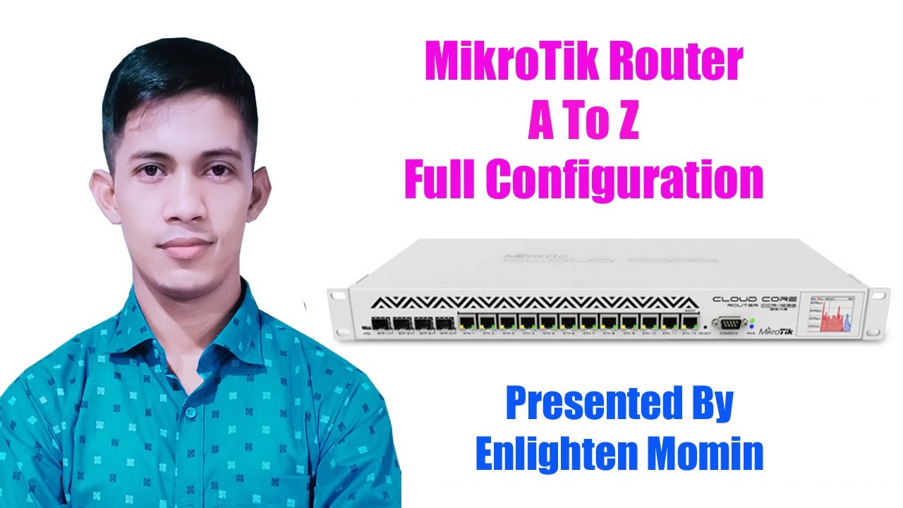 MikroTik Router A to Z Full Configuration Bangla | Tutorial | Make Yourself MikroTik Expert.