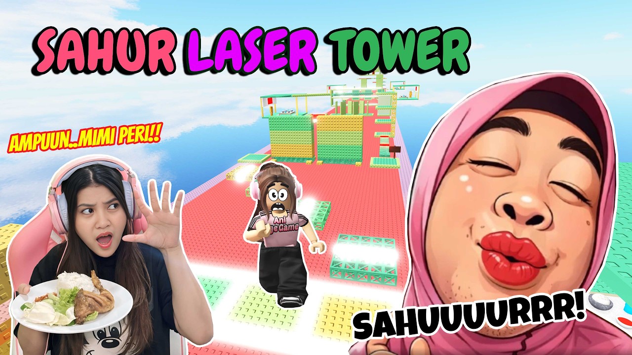 MAIN SAHUR LASER TOWER SAMBIL SAHUR BENERAN!! HAMPIR KESELEK DIKEJAR MIMI PERI!! - ROBLOX INDONESIA