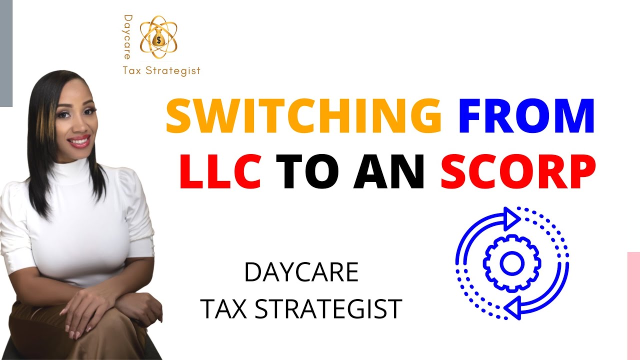 Switching From LLC to an SCORP - Tips for Tax Season