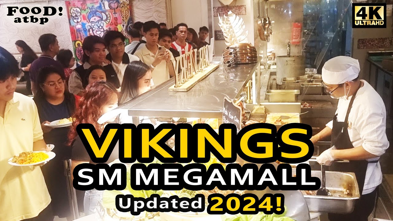 4K || VIKINGS SM MEGAMALL || Buffet restaurant tour & walk-around  (Updated 2024!)