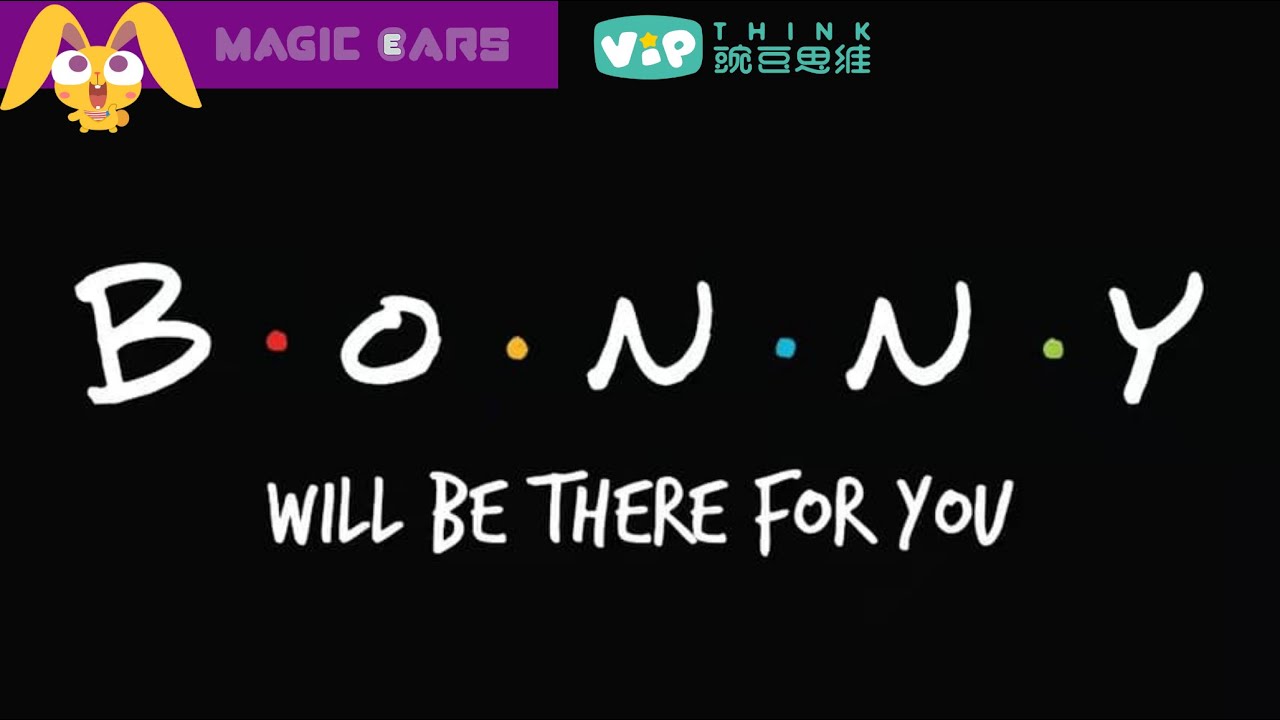 Magic Ears is always with you | Friends theme song