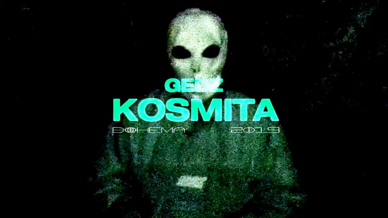 Gedz - Kosmita (Official Video)