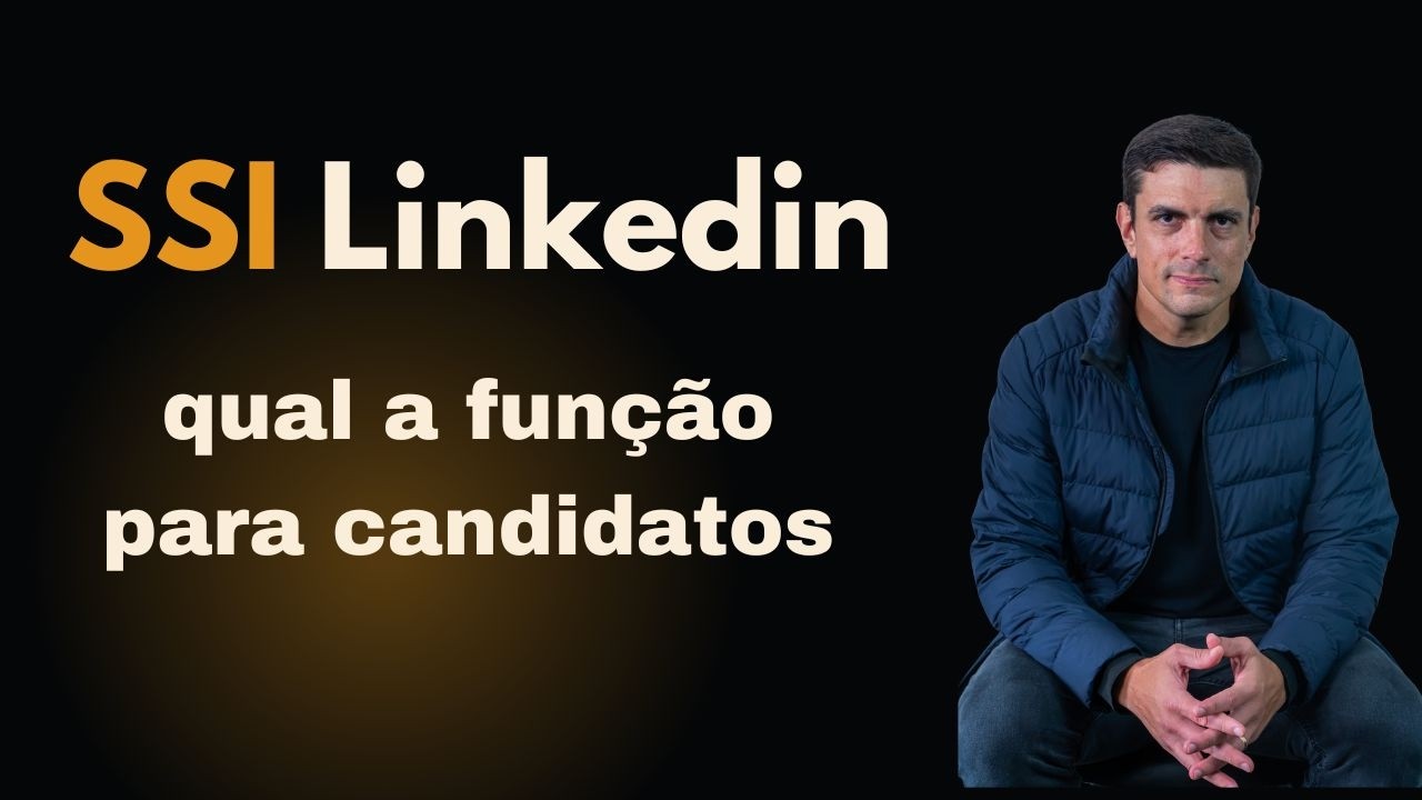 SSI do LinkedIn para Candidatos: Isso Realmente Te Ajuda a Conseguir Emprego?