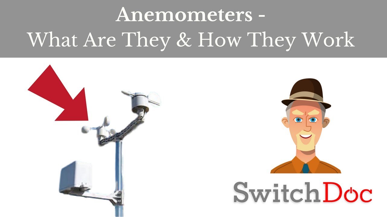 Anemometer - What Is It & How Does It Work?