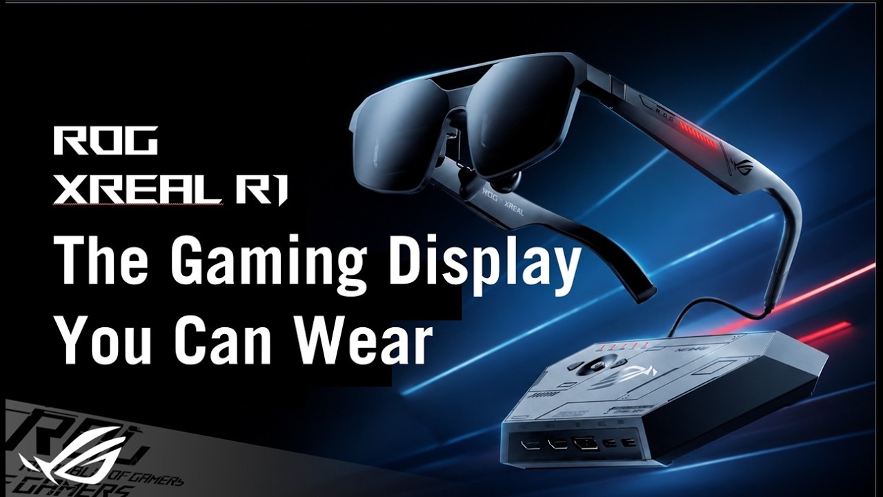 Игровые очки ROG XREAL R1 &mdash; трейлер глобального запуска