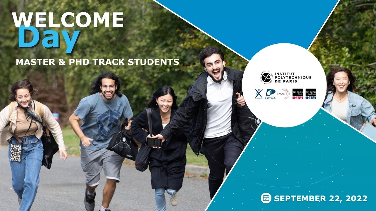 IP Paris Welcome Day 2022 - Master & PhD Track Students