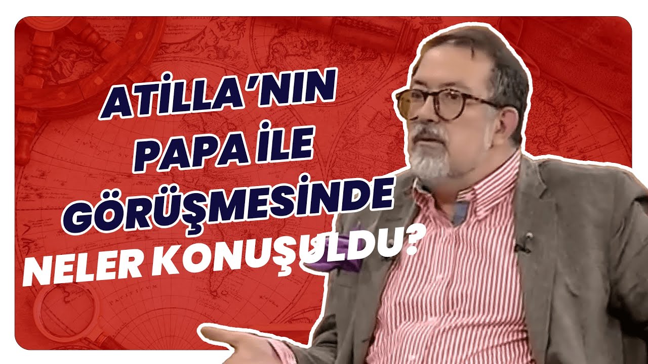 Papa, Hun İmparatoru Attila'dan Ne İstedi?