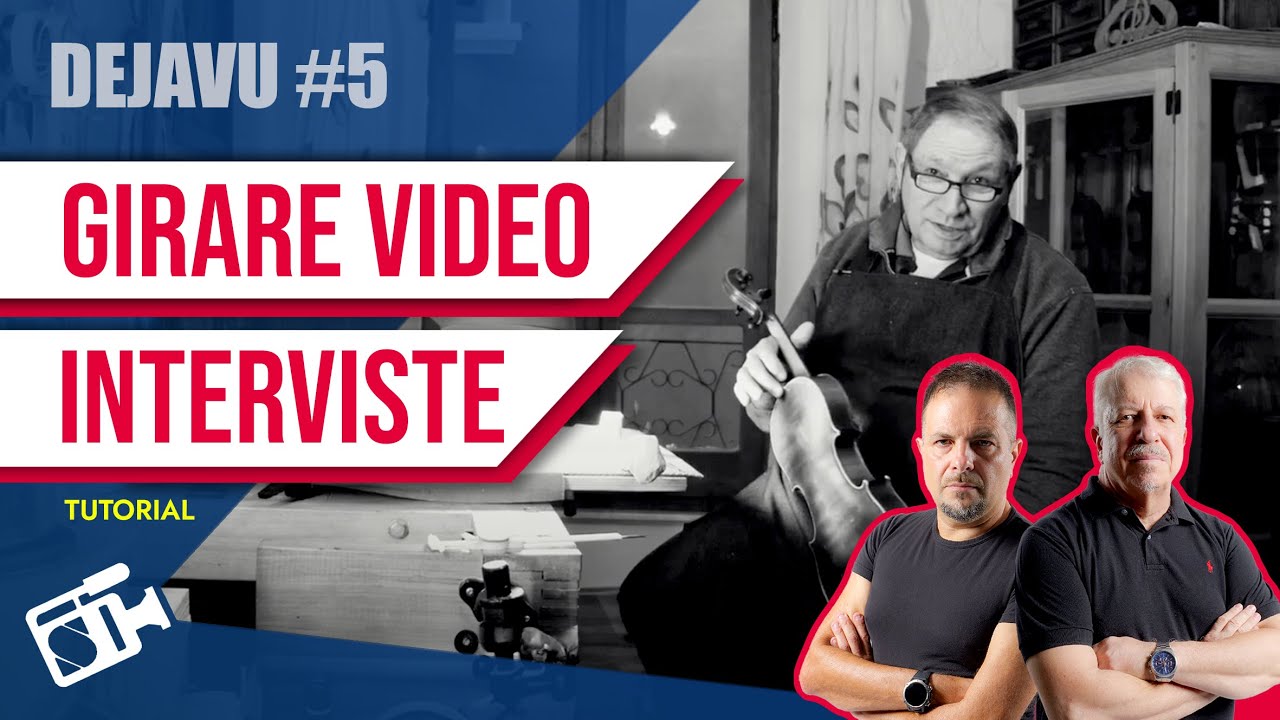 COME GIRARE VIDEO INTERVISTE: iI mio metodo -  [Dejavu]