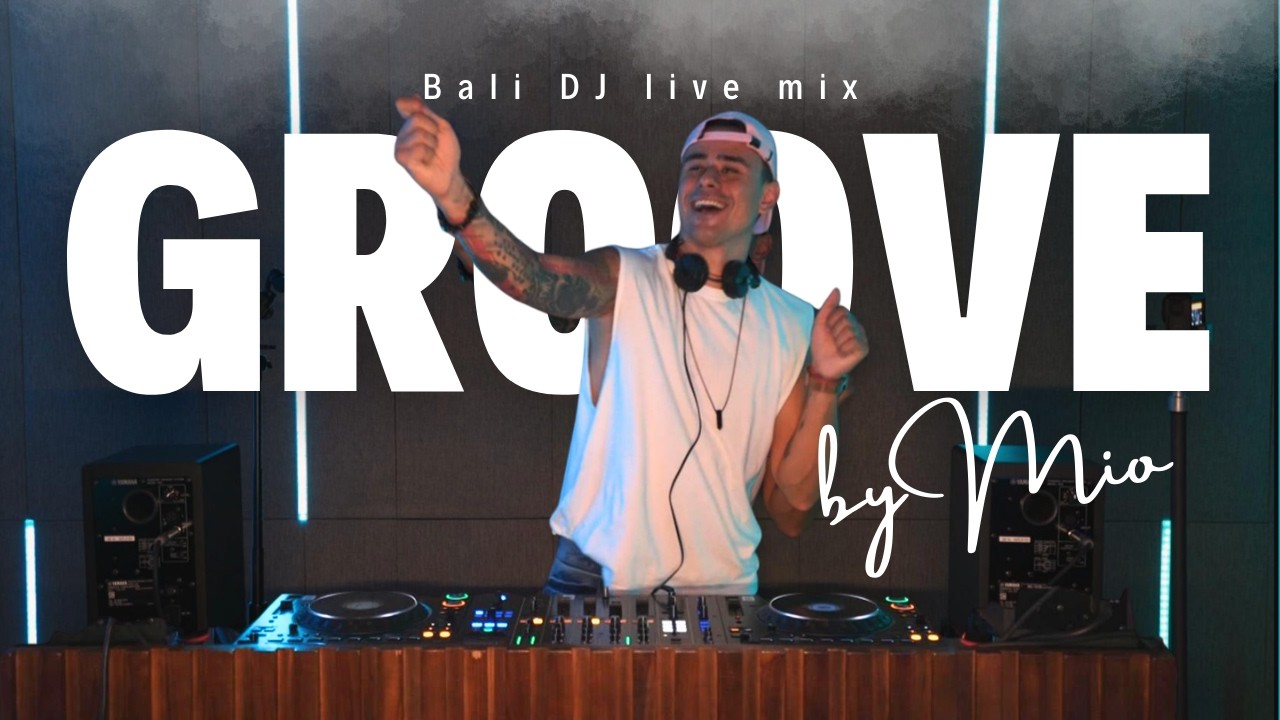 Groove & Disco House Session 2026 | Live DJ set from Bali by MIO