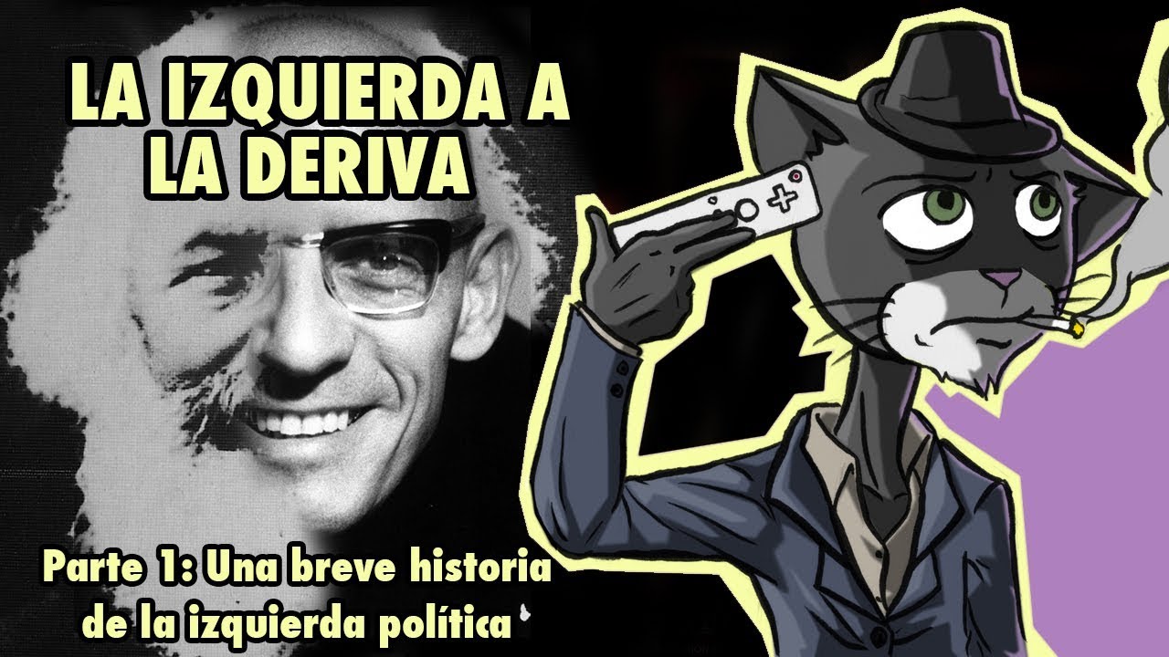 Ovejas Eléctricas - La izquierda a la deriva (Parte 1: Una breve historia de su filosofía)