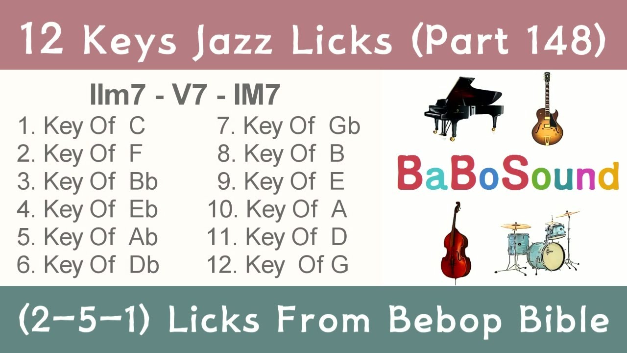 12 Keys Jazz Lick (Part 148) / 2-5-1 Lick (Bebop Bible)