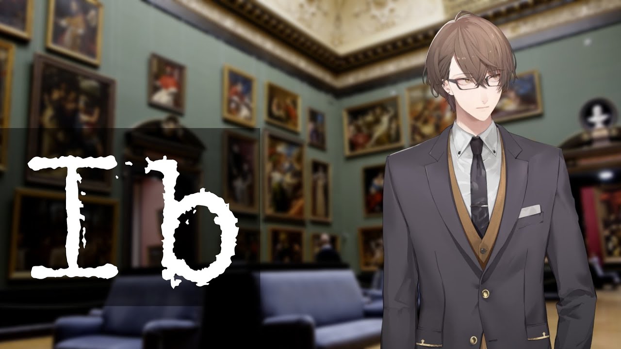 【Ib リメイク版】実は前情報一切ナシです。【にじさんじ/加賀美ハヤト】