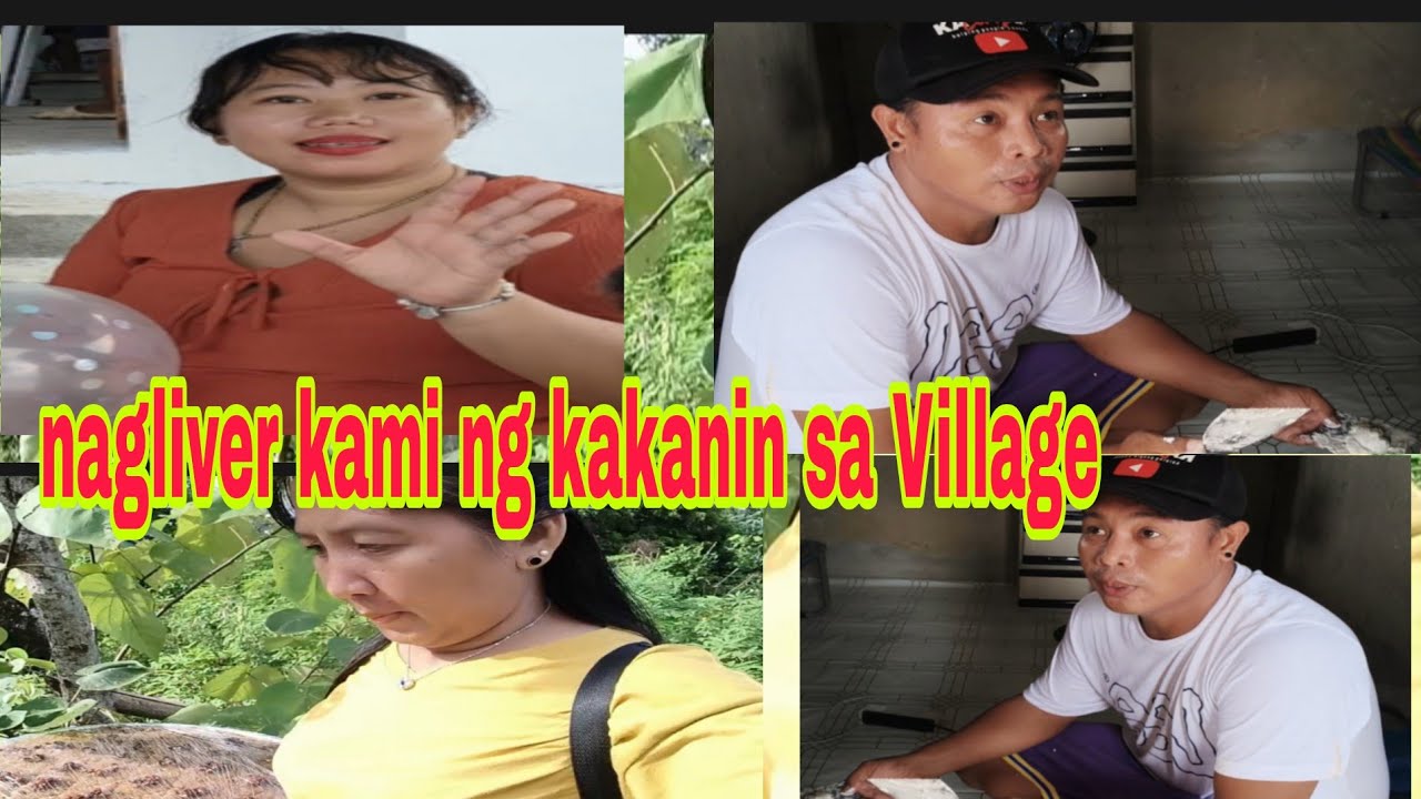NAG DELIVER KAMI NG PAGKAIN SA VILLAGE BAHAY NI NELSON TV OFFICIAL MALAPIT NANG MATAPOS.