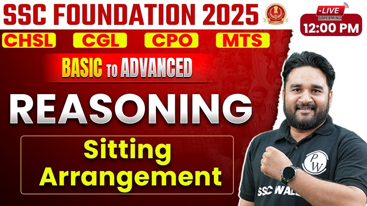 SSC Foundation 2025 | Sitting Arrangement Reasoning | SSC Reasoning Class By Sandeep Sir
