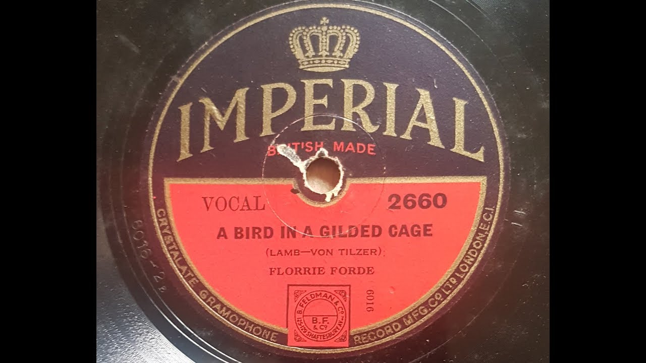 Florrie Forde ' A Bird In A Guilded Cage' 1932 78 rpm