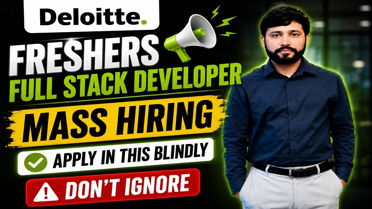 🚨 Deloitte Full Stack Developer Mass Hiring 2026 | Don't Ignore, Apply Now | HTML, CSS, JavaScript