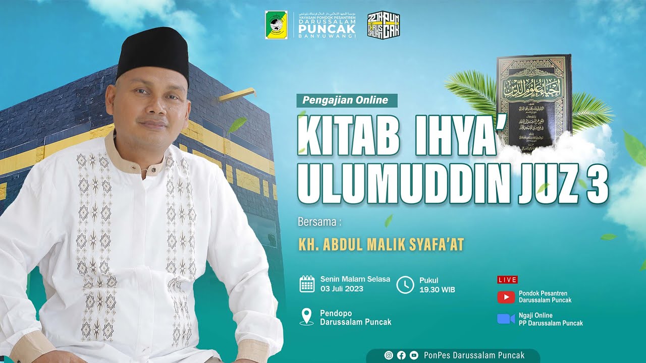 Ngaji Online  Kitab Ihya' Ulumuddin Juz 3 PP Darussalam Puncak I Banyuwangi
