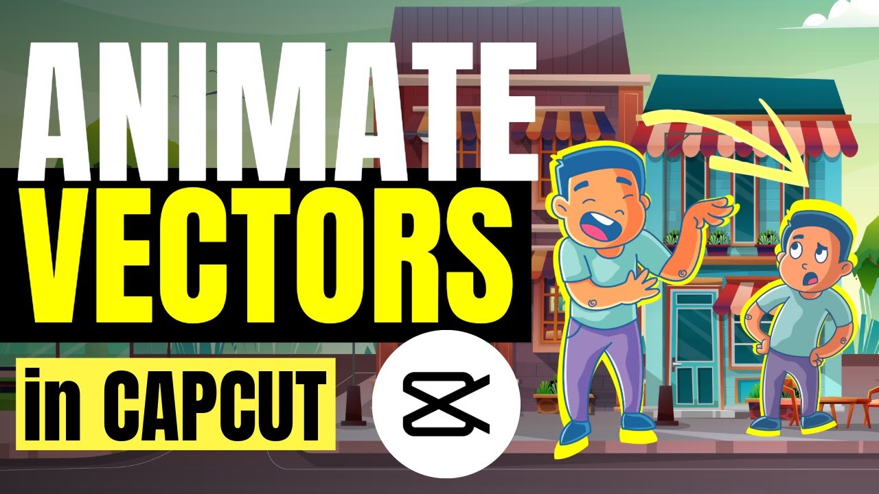 Create Cartoon Animations with Vectors on Capcut - Tutorial for Beginners