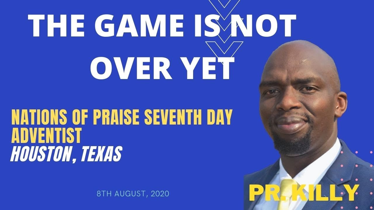THE GAME IS NOT OVER YET. Pr. Killy Geoffrey
