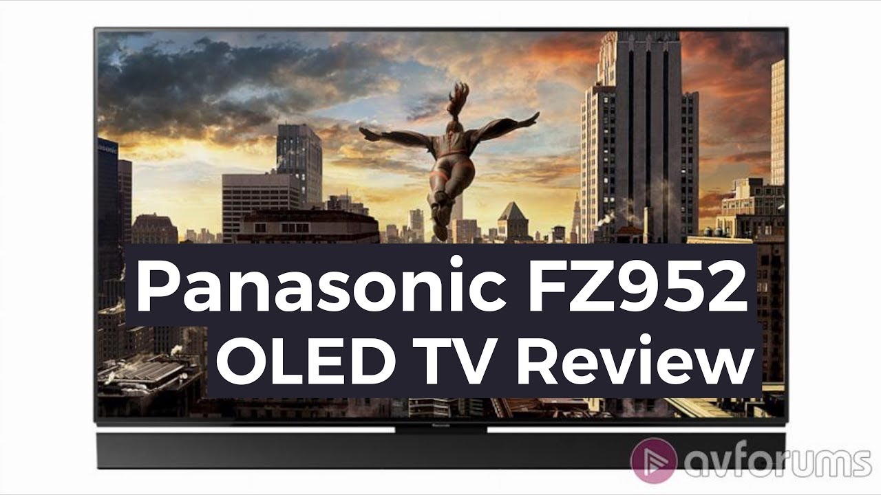 Panasonic FZ952/FZ950 (TX-65FZ952B) OLED TV Review
