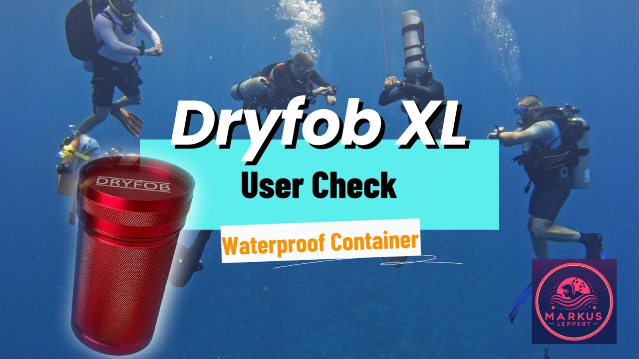 DRYFOB-XL PLB Container Review for Scuba Divers & Waterlovers