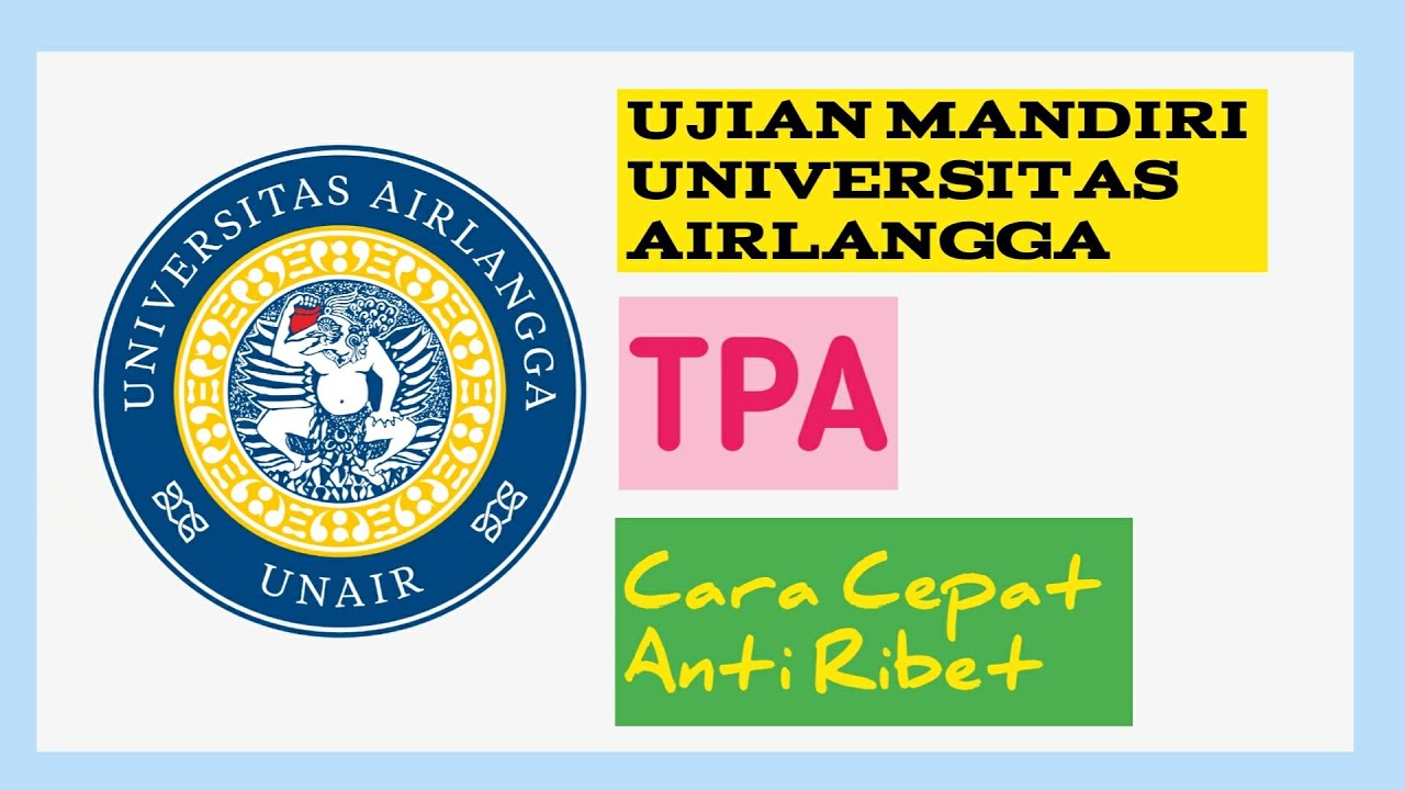 TPA  UNIVERSITAS AIRLANGGA UNAIR