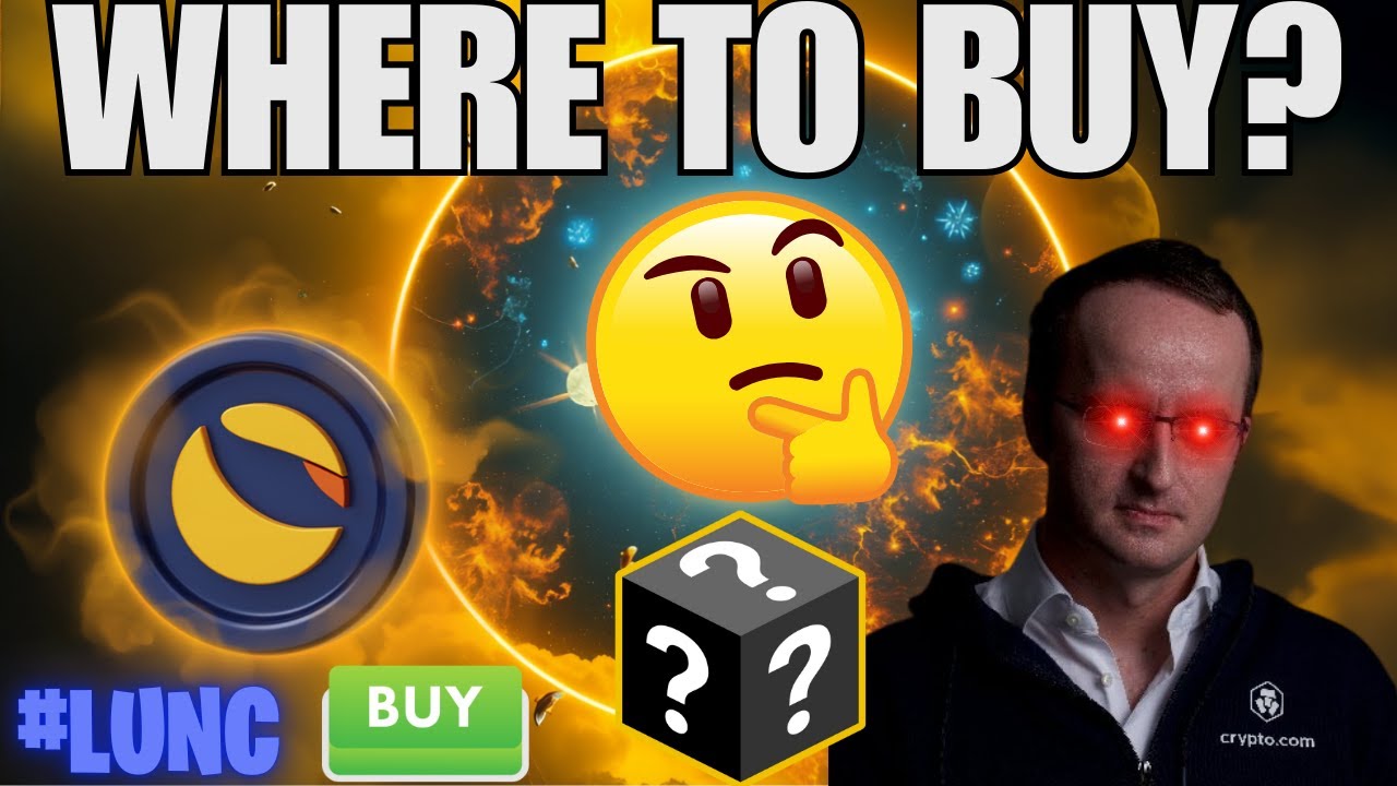 Terra Luna Classic : WHERE TO BUY MORE #LUNC || The BEST CEXs to buy non wrapped Terra Luna Classic