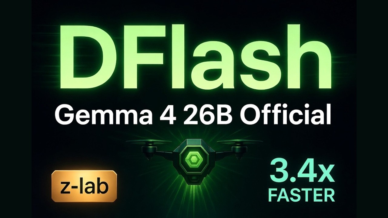 DFlash Drafter для Gemma 4 26B &mdash; официальное спекулятивное декодирование уже здесь: запустите лок...