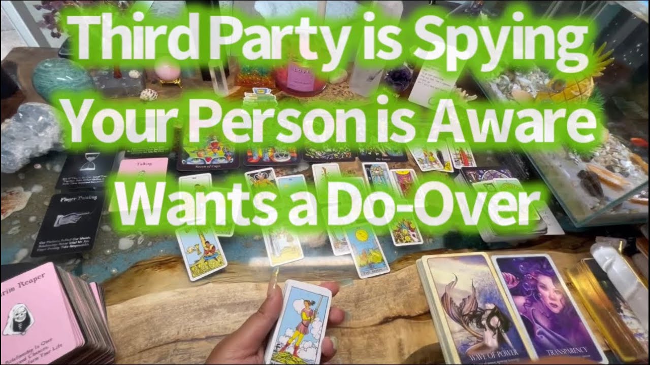 Third Party (Karmic) is Spying Your Person is Aware and Wants A Do-Over Pop Up Reading