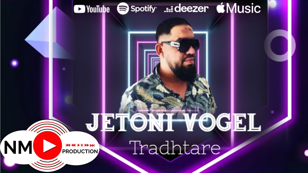 Jetoni Vogel - Tradhtare 2022 ( Official Audio )