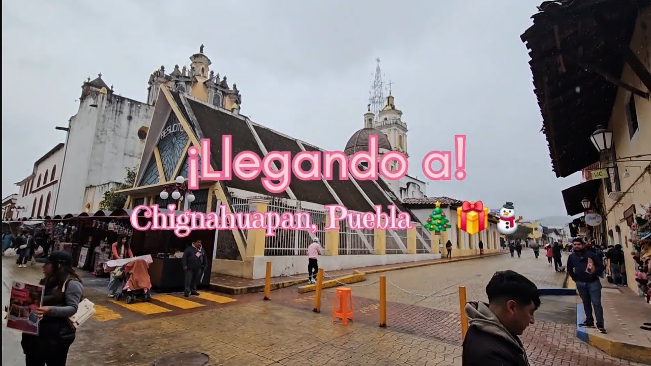 Llegando a... Chignahuapan, Puebla. La ciudad de la eterna navidad 🎄🎁✨⛄