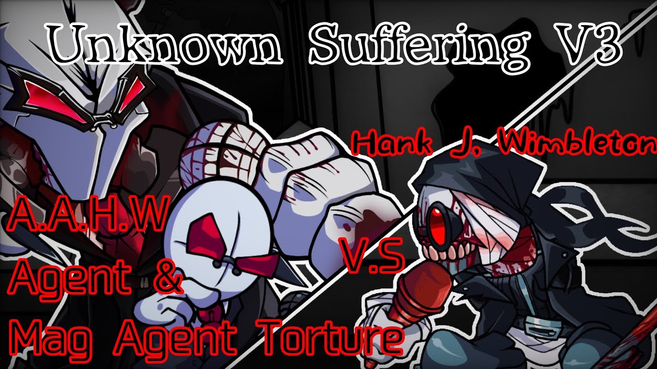 FNF - AAHW V.S Hank J Wimbleton Sings Unknown Suffering V3 Cover