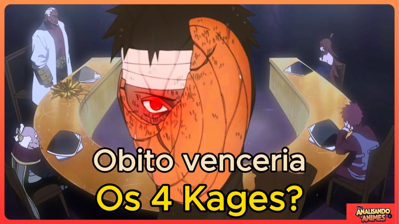 Obito vs Os 4 Kages