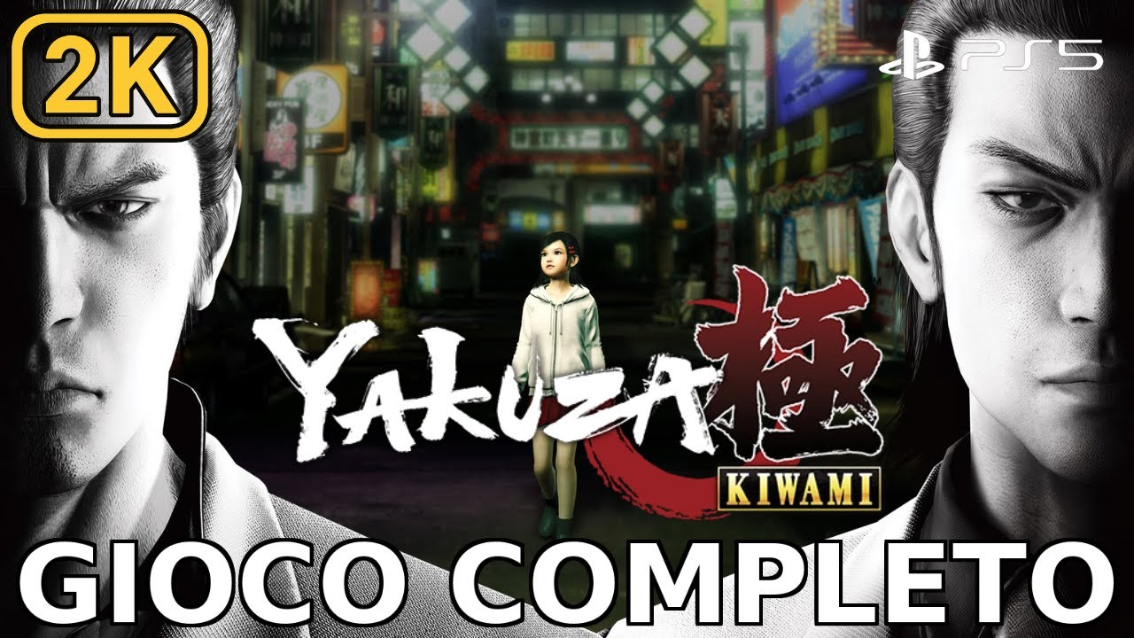 Yakuza Kiwami Gioco Completo ITA Walkthrough Gameplay (PS5 2K 60 FPS) No commentary