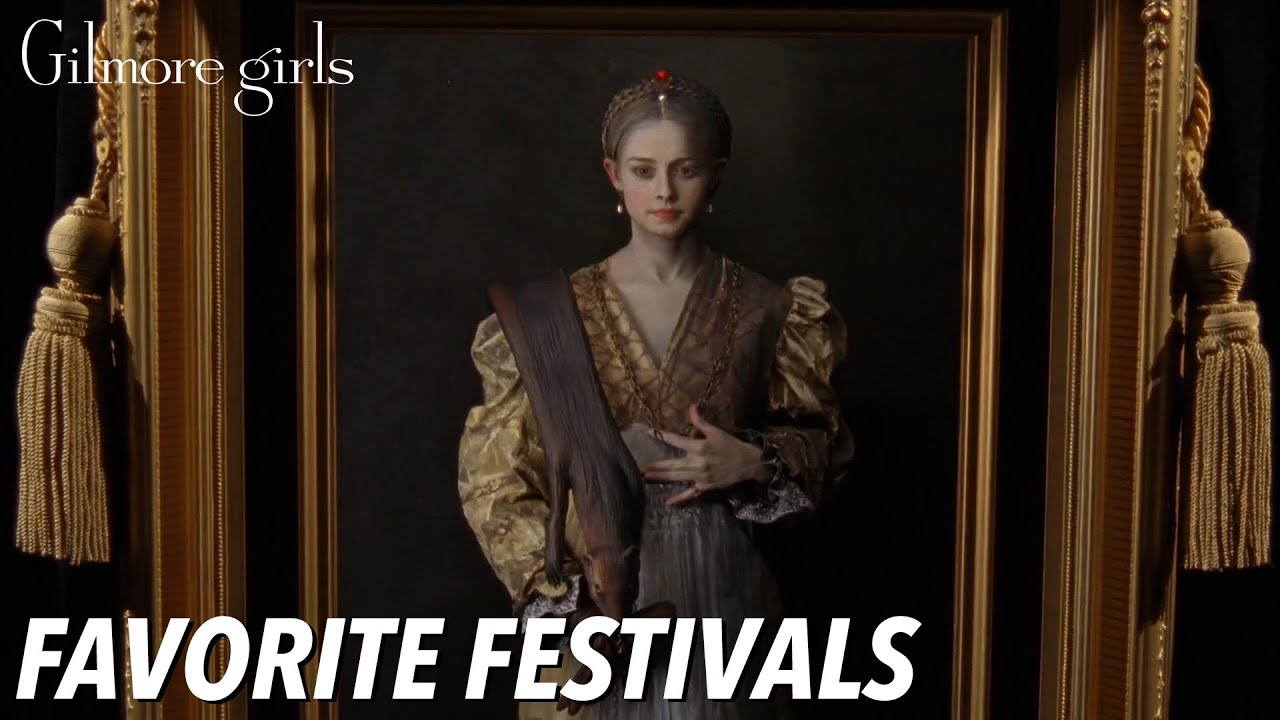 Favorite Festivals | Gilmore Girls
