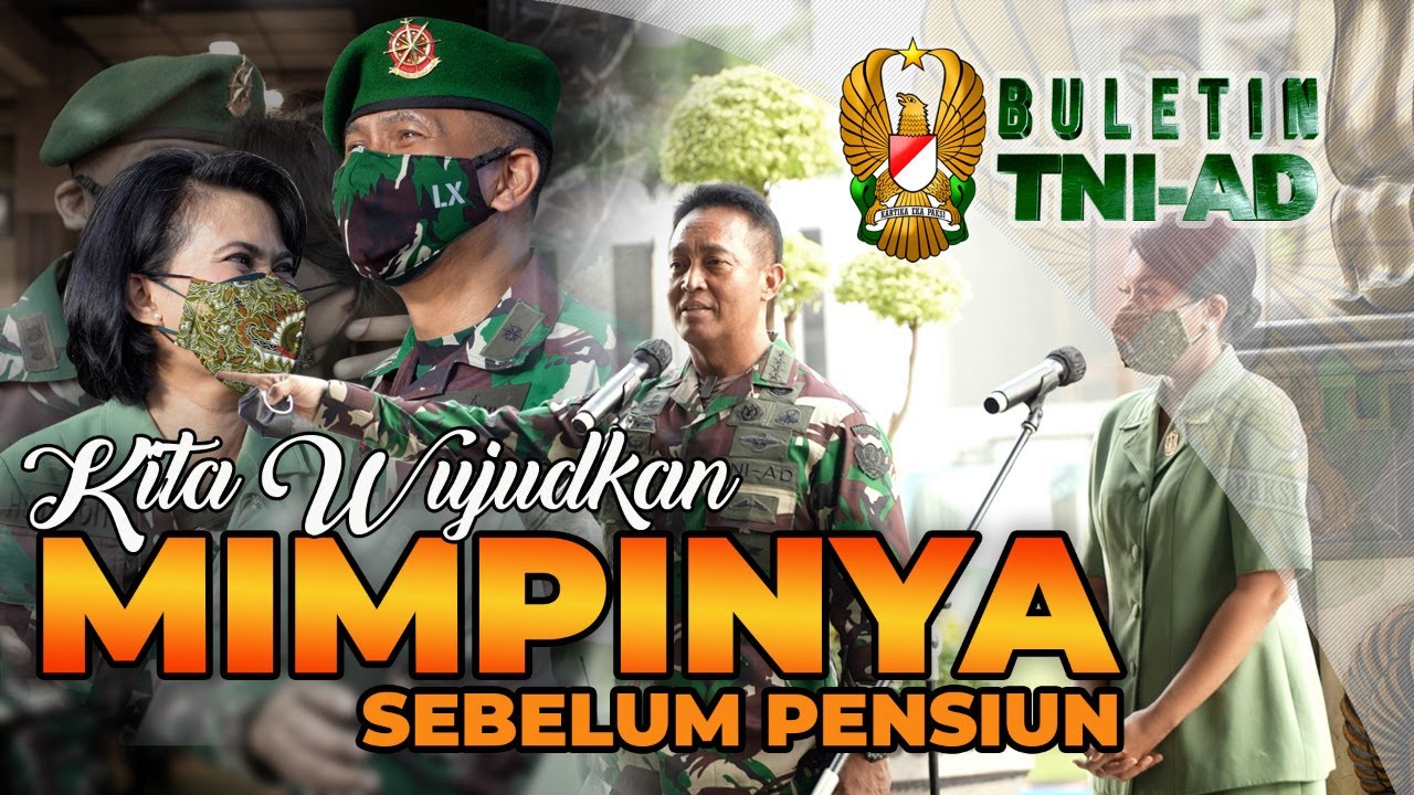 Kita Wujudkan Mimpinya Sebelum Pensiun | Penutupan Dikreg LX Seskoad | BULETIN TNI AD