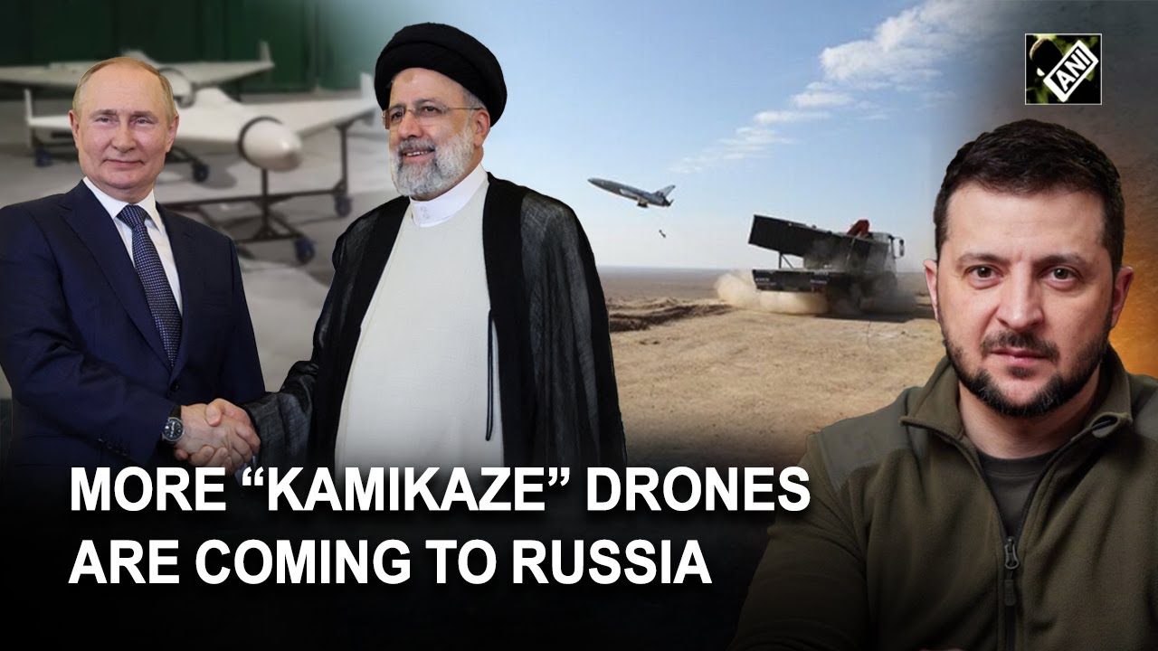 More &ldquo;Kamikaze&rdquo; drones are coming to Russia, Iran-Russia ties expand