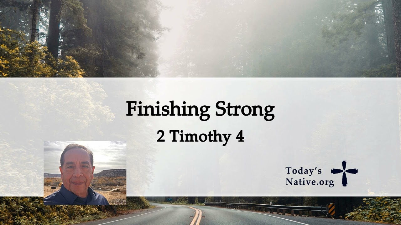 Finishing Strong - Pastor Byron Sarracino