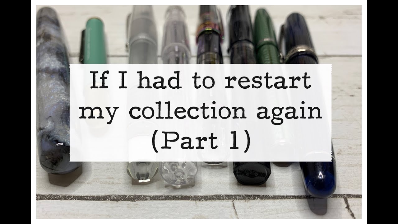 If I had to restart my collection again (pt 1)