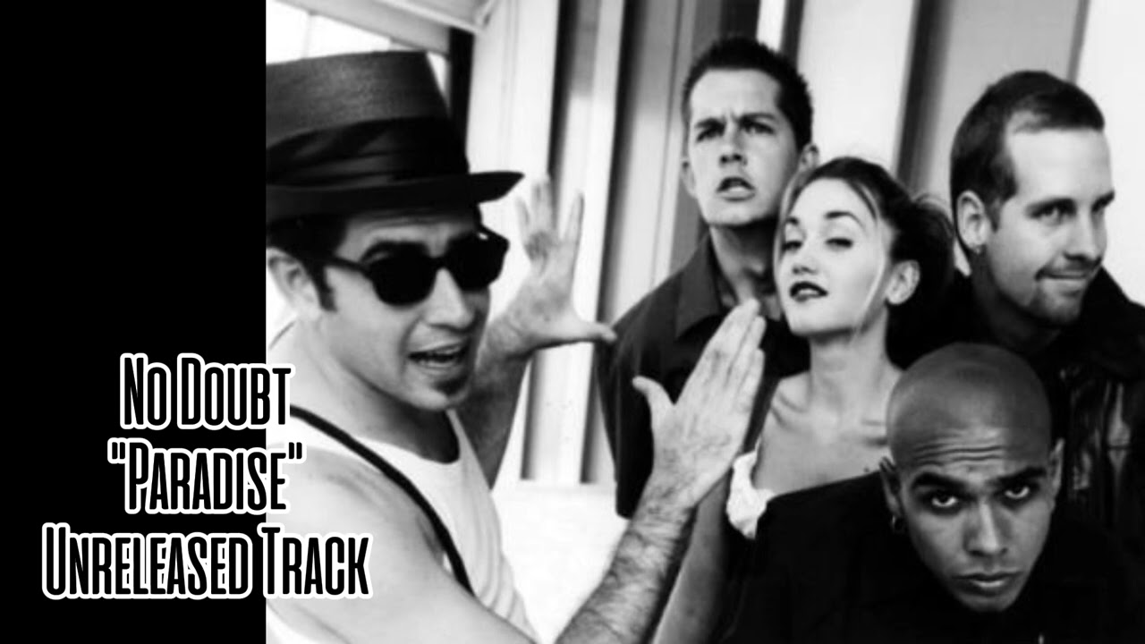 No Doubt - Paradise (Unreleased Track)