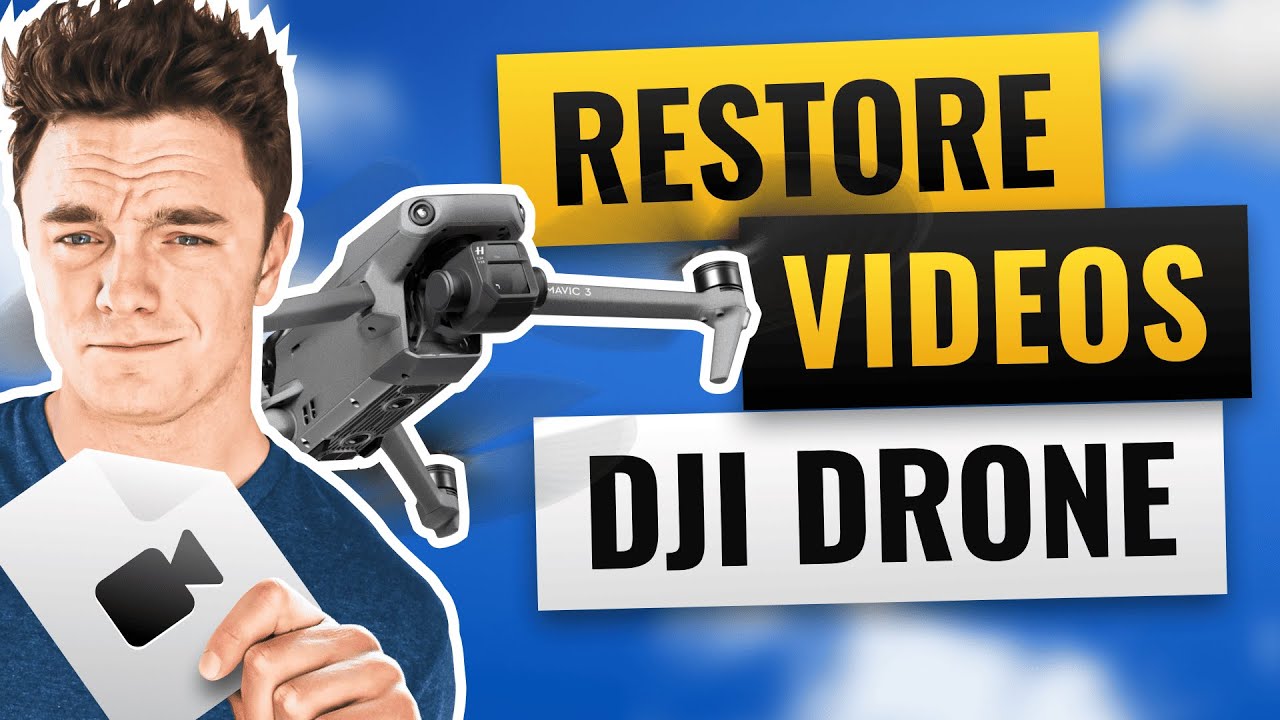How to Recover Deleted or Corrupted Videos from DJI Drone