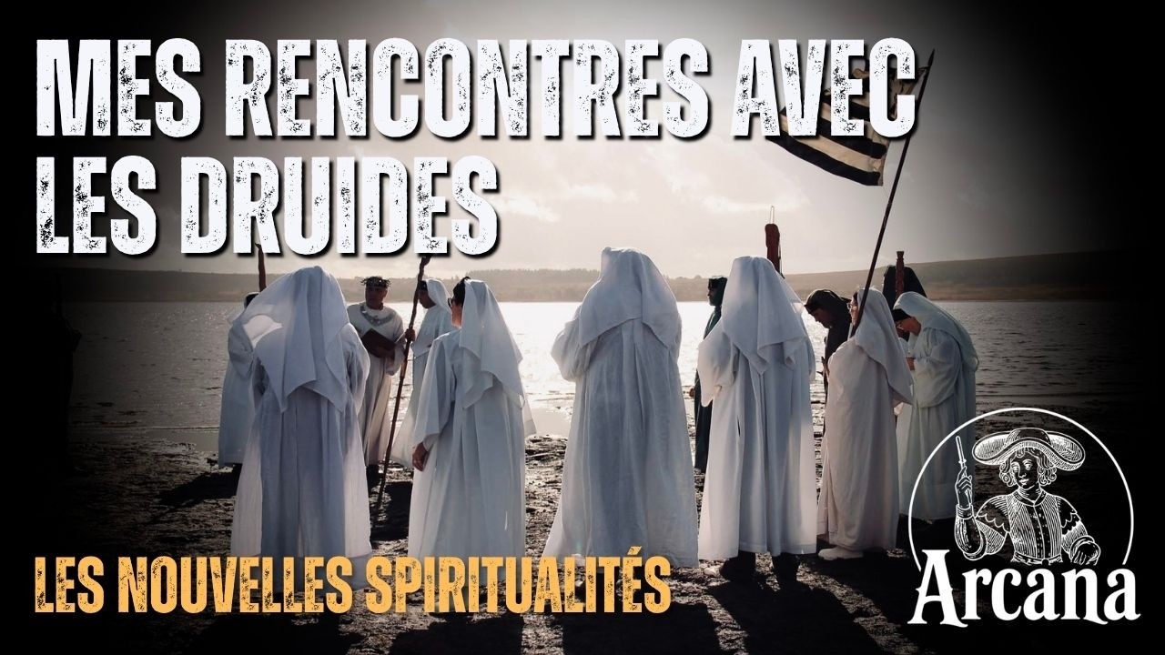 Mes rencontres avec les Druides - Les Nouvelles Spiritualit&eacute;s
