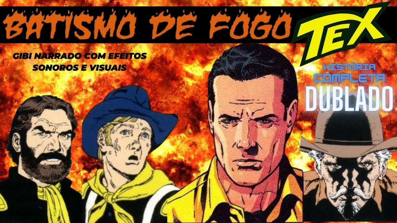 Tex Willer | Batismo de Fogo | Gibi Narrado e Comentado - Histórias em Quadrinhos Dublado 🎠🖐️🤠👍🏼