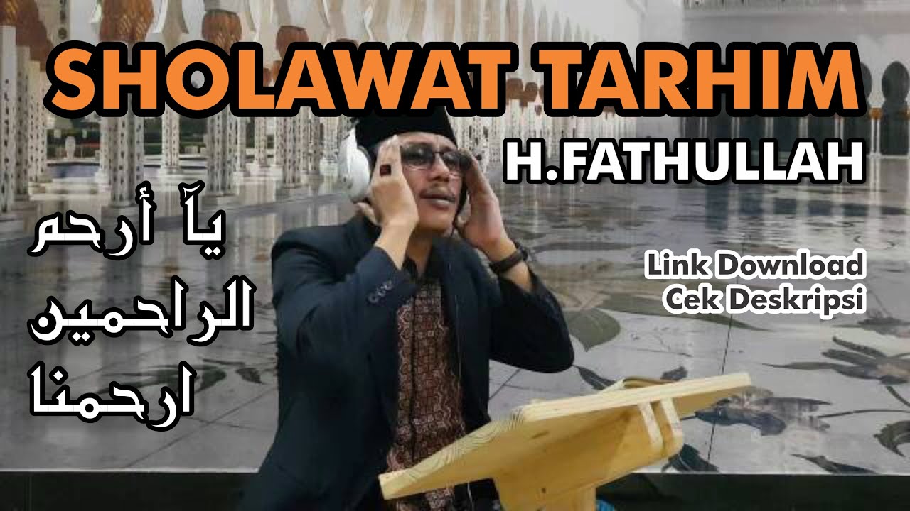 SHOLAWAT TARHIM 